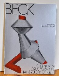 Beck, Gerlinde  Skulpturen (Handzeichnungen. Druckgraphik. Ausstellung Kunsthalle Bremen. 8. November bis 6. Dezember 1970) 