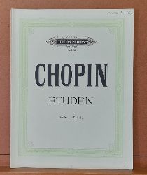 Chopin, Frederic  Etden (Kritisch revidiert von Herrmann Scholtz. Neue Ausgabe von Bronislaw v. Pozniak) 