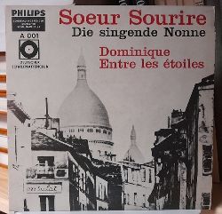 Sourire, Soeur  (Die singende Nonne) - Dominique / Entre les etoiles 