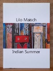 Maisch, Lilo  Indian Summer 