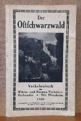 Keller, Victor (Hg.)  Der Ostschwarzwald (Verkehrsbuch des Wrm- und Enzgau-Verkehrs-Verbandes - Sitz Pforzheim) 