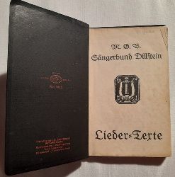 M.G.V. Sngerbund Dillstein  Lieder-Texte (M.G.V. Mnnergesangsverein) 