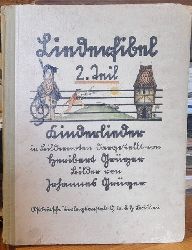 Grgner, Johannes  Kinderfibel. 2. Teil (Kinderlieder in Bildermotiven dargestellt) 