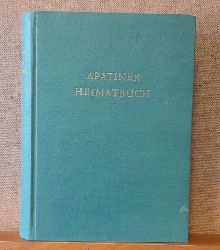 Senz, Josef Volkmar  Apatiner Heimatbuch (Aufstieg, Leistung und Untergang der donauschwbischen Grogemeinde Abthausen/Apatin im Batscher Land) 