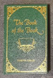 Shah, Idries  The Book of the Book 
