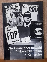 Spyra, Konrad  Die Gemeinderatswahl am 7. November 1965 in Karlsruhe 