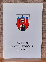 Zacharias, Rainer  700 Jahre Marienburg/Wpr. 1276-1976 (Westpreuen) 
