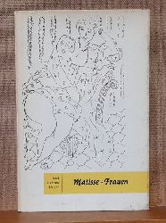 Matisse, Henri  Frauen (32 Radierungen) 