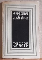 Dubler, Theodor und Hanns Ulbricht  Theodor Dubler. Eine Einfhrung in sein Werk und eine Auswahl 