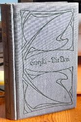 Gorki, Maxim  Die Drei (Ein Roman. Vom Verfasser autorisierte Ausgabe. Aus dem Russischen von Michael Feofanoff) 