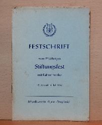   Festschrift zum 25jhrigen Stiftungsfest mit Fahnenweihe 12., 13. und 14. Juli 1952 (Musikverein "Lyra" Stupferich) 