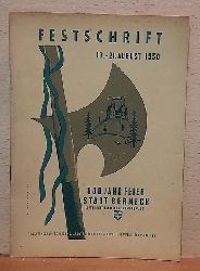   Festschrift 19.-21. August 1950. 800 Jahr Feier Stadt Berneck. Luftkurort im Schwarzwald 