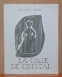 Ibert, Jacques  La Cage de Cristal (= histoires VIII) 