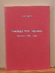 Boos, Roman  Thomas von Aquino (bersetzungen - Aufstze - Vortrge) 