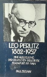 Mller, Hans-Harald  Leo Perutz: 1882 - 1957 (eine Ausstellung der Deutschen Bibliothek, Frankfurt am Main) 