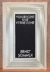 Sommer, Ernst  Der Aufruhr und andere ausgewhlte Prosa (Mit einer Einfhrung und einer Bibliographie von Vera Machackova-Riegerova) 