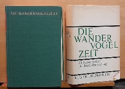 Flitner, Wilhelm (Einfhrung)  Dokumentation der Jugendbewegung Band II: Die Wandervogelzeit (Quellenschriften zur deutschen Jugendbewegung 1896 - 1919) 