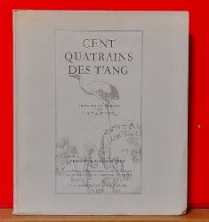 Ta-Kang, Lo (bs.)  Cent quatrains des T