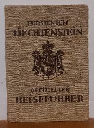 Hinderer, Erwin  Offizieller Reisefhrer durch das Frstentum Liechtenstein und nhere Umgebung (Allgemeine Landesbeschreibung) 