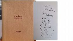 Binzer, Manfred  Bilder (Ausstellungskatalog) 