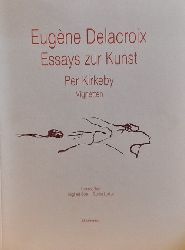 Gohr, Siegfried; Gunda Luyken und Eugen Delacroix  Essays zur Kunst 