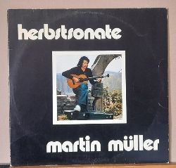 Mller, Martin  Herbstsonate (Erstling des Musikers) 