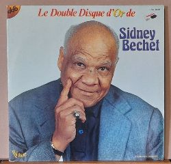 Bechet, Sidney  Le Double Disque d`Or de Sidney Bechet 