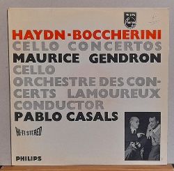 Haydn, Joseph und Boccherini  Maurice Gendron Cello. Orchestre des Concerts Lamoureux. Conductor Pablo Casals LP 33 1/3 HiFi Stereo 