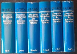 Dosdrowski, Gnther  Duden. Das grosse Wrterbuch der deutschen Sprache in sechs Bnden 