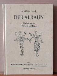 Starck, Adolf Taylor  Der Alraun (Ein Beitrag zur Pflanzensagenkunde) 
