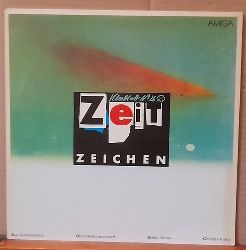 VA  Zeitzeichen LP 33 1/3 UpM (Christian Krebs; Duo Sonnenschirm (Dieter Beckert/Jrgen Wolff); Tina Tandler / Stefan Krbel; Gerlinde Kempendorff) 