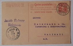 Rohner, Jacob  Postkarte mit Absender Jacob Rohner, Rebstein an Estermann & Co. Corsetten & Schrzenfabrik Rottweil v. 21.05.1908 (Mit 2 Stempeln Rebstein, St. Gallen und Rottweil, umseitig beschrieben) 