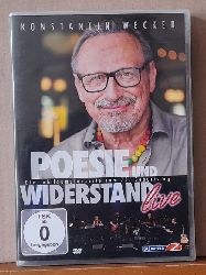 Wecker, Konstantin  Poesie und Widerstand LIVE. Das Jubilumskonzert zum 70. Geburtstag (DVD-Film) 