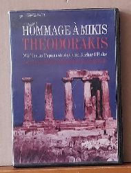 Theodorakis, Mikis  Hommage a Mikis Theodorakis (DVD-Film) (Mit Kostas Papanastasiou und Gerhard Piske, am 27.01.2006 im Casimirianum Neustadt / Weinstrae) 