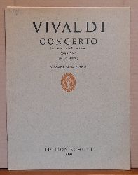 Vivaldi, Antonio  Concerto la mineur - A-Moll - a minor Opus 3 No. 6 (Tivadar Nachez) (Violine und Piano) 