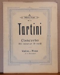 Tartini, Giuseppe  Concerto. Re mineur - D Moll. Violon et Piano (H.v. Steiner) 