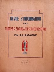 diverse  Revue d`Information des Troupes Francaises d`Occupation en Allemagne NUMERO 10 Julliet 1946 