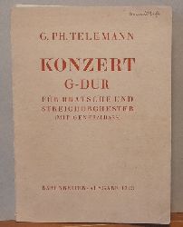 Telemann, Georg Philipp  Konzert G-Dur (fr Bratsche und Streichorchester (mit Generalbass) 