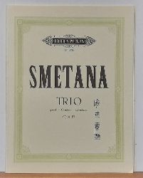 Smetana, Friedrich (Bedrich)  Trio fr Klavier, Violine und Violoncello Opus 15 g-Moll / G minor / sol mineur (Hg. Weitzmann, Mlynarczyk, Schertel) 