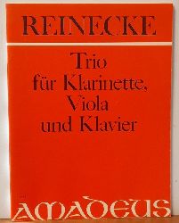 Reinecke, Carl (1824-1910)  Trio fr Klarinette, Viola und Klavier op. 264 / Trio for clarinet, viola and piano (Hg. Bernhard Puler) 