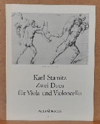 Stamitz, Carl (Karl)  Zwei Duos fr Viola und Violoncello. C-dur, D-dur (Hg. Ulrich Drner) 