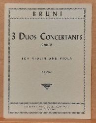 Bruni, Antoine-Barthelemy (1757-1827)  3 Duos Concertants Opus 25 For Violin and Viola (Vieland) 