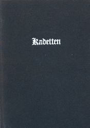 Heckner, Erwin und Anton Graf Bossi Fedrigotti  Kadetten. Aus 300 Jahren deutscher Kadettenkorps. Band II 