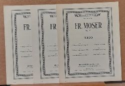 Moser, Franz (1880-1939)  Trio Op. 38 for 2 Oboes and Cor Anglais / fr 2 Oboen und Englisch Horn / pour deux Hautbois et Cor or 2 Violins and Viola / oder 2 Violinen und Viola / ou deux Violons et Alto 