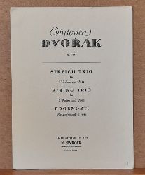 Dvorak, Antonin  Streich Trio Fr 2 Violinen und Viola Op.75a / String Trio / Drobnosti 
