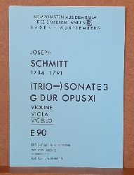 Schmitt, Joseph (1734-1791)  (Trio-) Sonate 3 G-DUR Opus XI (Violine, Viola, V`Cello) 