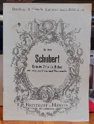 Schubert, Franz  Erstes Trio in B dur fr Violine, Viola und Violoncell 