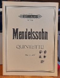 Mendelssohn-Bartholdy, Felix  Quintette fr 2 Violinen, 2 Violen und Violoncello Opus 18 und 87 (Stimmen Violino I+II, Viola I+II + Violoncello) 