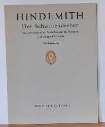Hindemith, Paul  Der Schwanendreher. Konzert nach alten Volksliedern fr Bratsche und kleines Orchester (Klavierauszug vomKomponisten) 