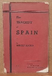 Rocker, Rudolf  The Tragedy of Spain 